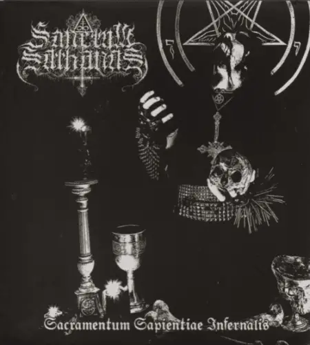 Sanctum Sathanas : Sacramentum Sapientiae Infernalis